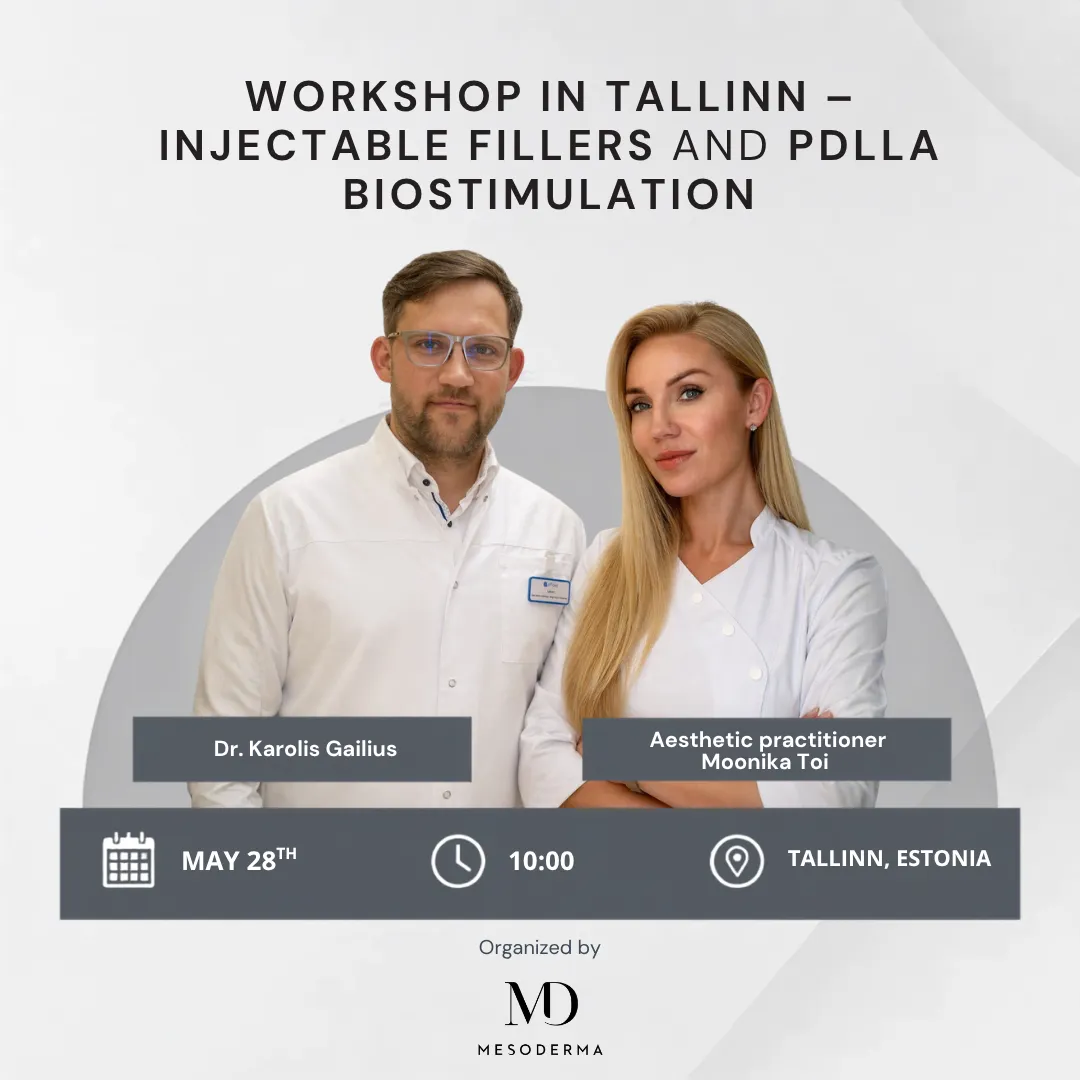 Workshop in Tallinn – Injectable Fillers and PDLLA Biostimulation